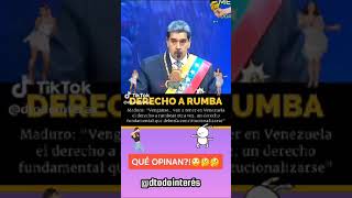 DERECHO A LA RUMBA  #maduro #venezuela #venezolanos