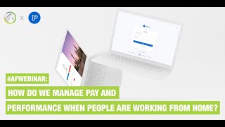 #AFWEBINAR : How do we manage pay and performance when people are working from home? w/ PayFit