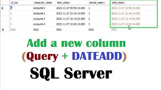 sql server tutorial for beginners - How to add a new column in sql server using query and dateadd