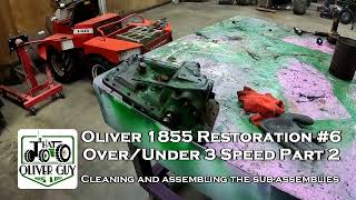 Oliver 1855 Restoration #6, Over/Under Sub Assemblies