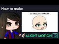 Getting Scared Animation Tutorial in Alight Motion || Gacha Stu-Club Tutorial ||