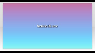 Socket.io SSL error