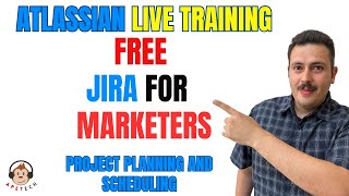 Jira for Marketers: Project Planning and Scheduling