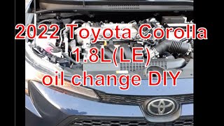 Toyota Corolla 2022 first time oil \u0026 filter change since brand new.