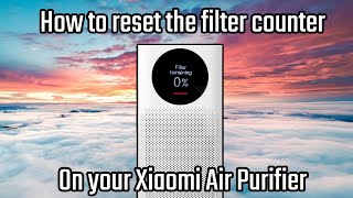Filter reset on Xiaomi Air Purifier 3H