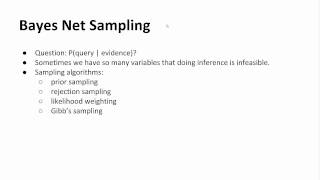 Section 6: Bayes Nets