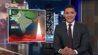 The Daily Show with Trevor Noah | India and Pakistan