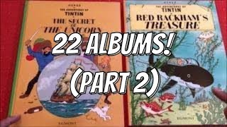 TINTIN: An Overview of 22 Albums - Part 2/2 (Starring Methuen, Magnet, Egmont, and Casterman)