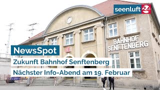 NewsSpot: Infoabend zur Zukunft des Senftenberger Bahnhofes