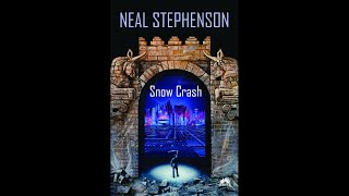 Snow Crash [1/2] by Neal Stephenson (L. J. Ganser)