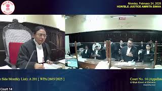 24 February 2025 | Court No.14 | Live Streaming of the Court proceedings