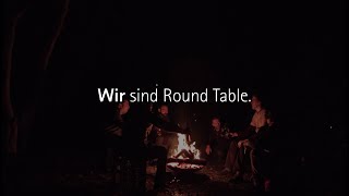 Weil wir das machen - Round Table Deutschland