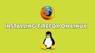 How To Install Firefox On Linux From Terminal | Installing Firefox On Elementary OS | Linux Temple