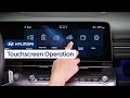 Touchscreen Operation | Hyundai