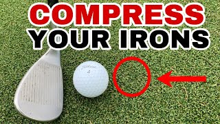 COMPRESS YOUR IRONS in 5 MINUTES (Simple Golf Tips)