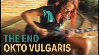 Okto Vulgaris - The End [Official Music Video]