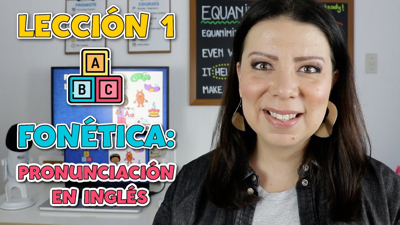 Curso De Fonética - Lección 1: Dominando La Pronunciación En Inglés ...