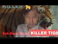 KILLER TIGER by Snb Heart Nepal