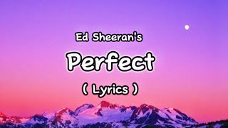 Perfect - Ed Sheeran ( lyrics ) | vishu play's