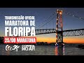 🔴 MARATONA de FLORIPA (42K) - Ao Vivo