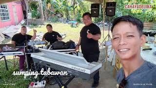 SUMPING TABAWAN NASRUN X CAHAYADELIMA (lagu bajau)