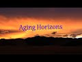 Aging Horizons 