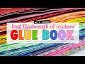 Rainbow GLUE BOOK flip-through FINALE  | part 7 of 7