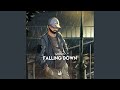 Fallin Down