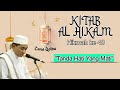 Tanda Hati Yang Mati • Kitab AL HIKAM Hikmah ke-48 • K.H. Muhammad Bakhiet / Guru Bakhiet