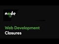 Master Node JS : Closures - Web Development