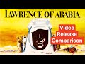 Lawrence of Arabia (1962) Video Release Comparison