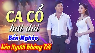 Ca Cổ Cải Lương Hơi Dài🔥Khóc Tóe Lệ Mai Phương Thảo, Cổ Thạch Xuyên Ca Cổ Hơi Dài 1000 Chữ💔Ca Cổ Hay