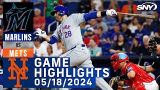 Mets vs Marlins (5/18/2024) | NY Mets Highlights | SNY
