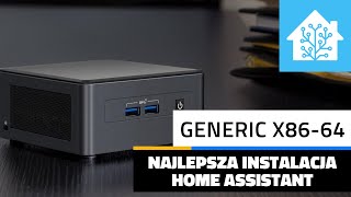 Instalacja Home Assistant krok po kroku - Generic-x86-64