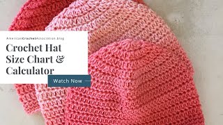 Crochet Hat Size Guide