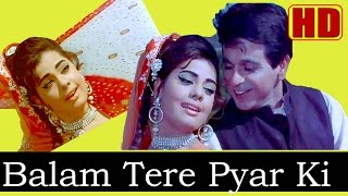O Balam Tere Pyar Ki (HD) - Mohd. Rafi, Asha - Ram Aur Shyam -1967 -Music Naushad - Mohd. Rafi Hits