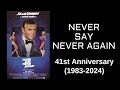 Happy 41st Anniversary to Never Say Never Again (1983)