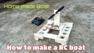 How to make a Remote control Boat