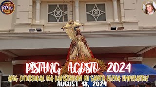 SANTA ELENA HAGONOY FIESTA | PISTANG LITURHIKAL NG NINANG NG HAGONOY | AUGUST 18, 2024