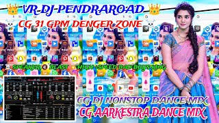 CG DJ DANCE MIX CG AARKESTRA DANCE MIX CG BARATI DANCE MIX CG DJ NONSTOP TAPORI MIX VR DJ PENDRAROAD