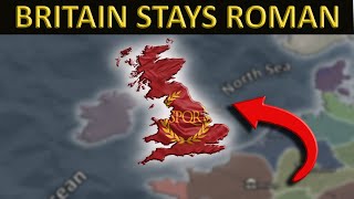 What if BRITAIN Remained ROMAN ? | Alternate History
