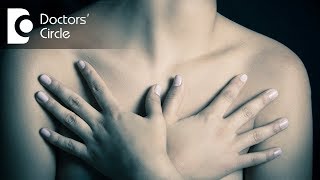 What do sore breasts with burning sensation & itchy nipples indicates? - Dr. Nanda Rajaneesh