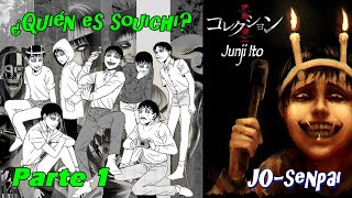 『La Historia de Souichi Tsuji ║ Parte 1』➤ Junji Ito y Las Caprichosas Maldiciones ✅