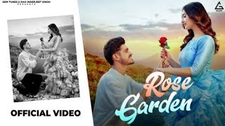 Rose Garden Official Video   Ndee Kundu   Isha Sharma   New Haryanvi Song