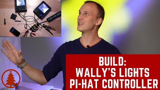 Wally's Lights Pi-Hat Controller - What is it, and How to Build it!