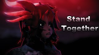 【MMD || Motion Commission】Stand Together