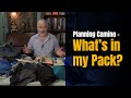 What's in my Pack for the Camino? - Camino de Santiago Packing List - Camino Packing List