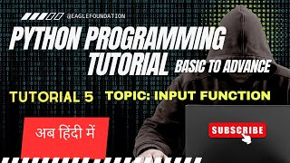 Python easiest tutorial in Hindi | Tutorial 5 Input function in python