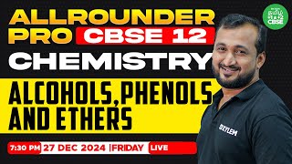 🤗ALL ROUNDER PRO : Alcohols, phenols, \u0026 Ethers (Chemistry) | Sikkander sir  | Xylem CBSE12 Tamil