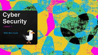 Cyber Security Video Lesson 1